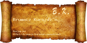 Brumecz Kurszán névjegykártya